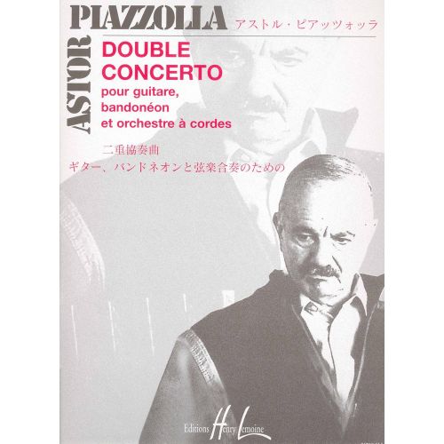  Piazzolla Astor - Double Concerto - Guitare, Bandoneon, Orchestre A Cordes