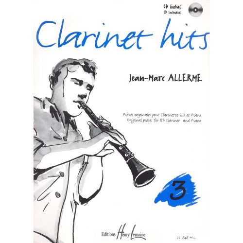 LEMOINE Alle - Clarinet Hits Vol.3 + Cd - Clarinette, Piano