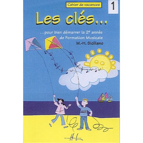 SICILIANO MARIE-HELENE - LES CLES VOL.1