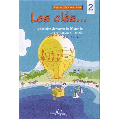 LEMOINE SICILIANO MARIE-HELENE - LES CLES VOL 2