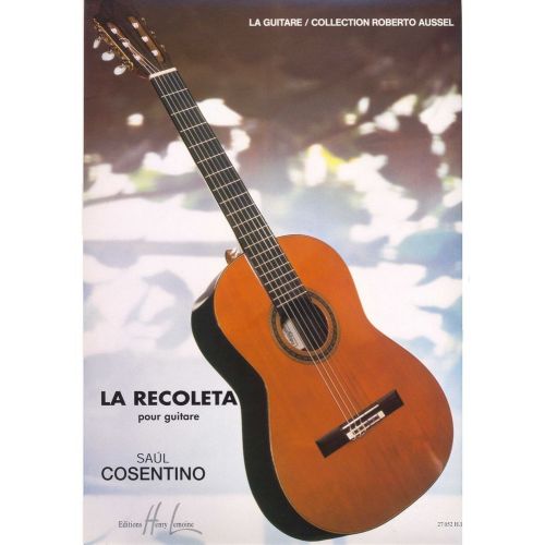 LEMOINE COSENTINO SAUL - RECOLTA (LA) - GUITARE