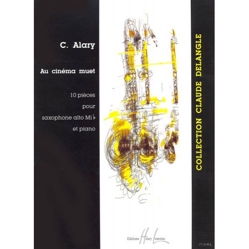  Alary Christophe - Au Cinma Muet - Saxophone, Piano