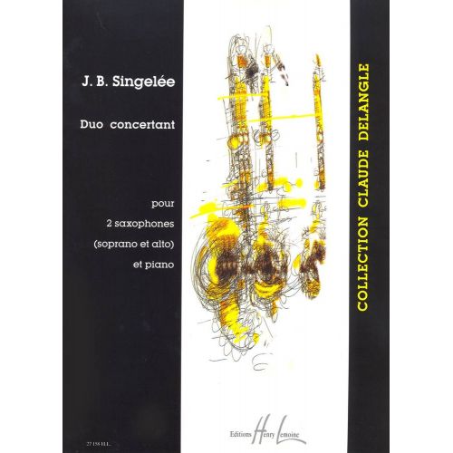 SINGELEE JEAN-BAPTISTE - DUO CONCERTANT OP.55 - 2 SAXOPHONES, PIANO
