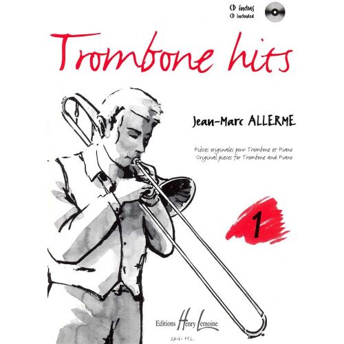 ALLERME JEAN-MARC - TROMBONE HITS VOL.1 + CD - TROMBONE, PIANO