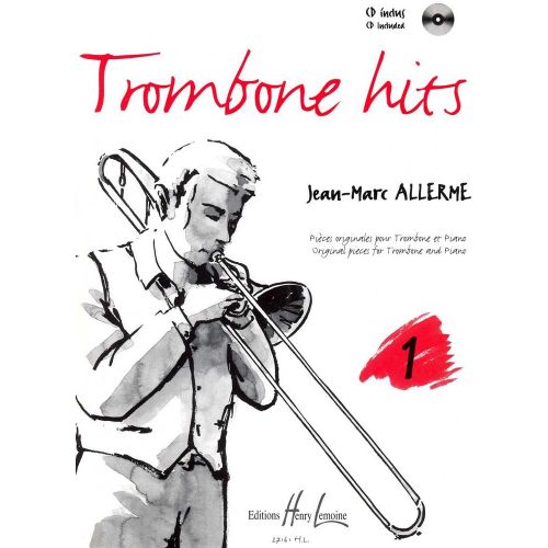 LEMOINE ALLERME JEAN-MARC - TROMBONE HITS VOL.1 + CD - TROMBONE, PIANO