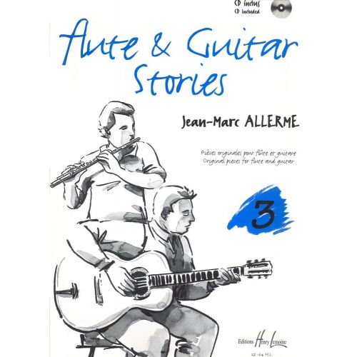 ALLERME JEAN-MARC - FLUTE AND GUITAR STORIES VOL.3 + CD - FLUTE, GUITARE