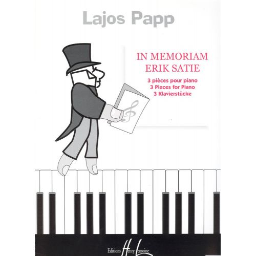 LEMOINE PAPP LAJOS - IN MEMORIAM ERIK SATIE - PIANO