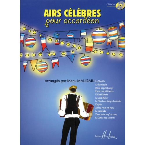 MAUGAIN MANU - AIRS CELEBRES + CD - ACCORDEON