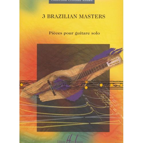 LEMOINE COSTA H./ MACHADO C./ NOGUEIRA P. - BRAZILIAN MASTERS (3) - GUITARE