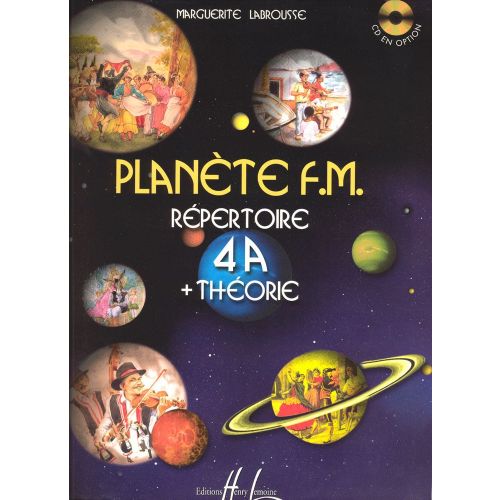 LABROUSSE MARGUERITE - PLANETE F.M. VOL.4A - REPERTOIRE ET THEORIE