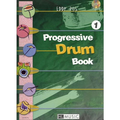LEMOINE ROS EDDY - PROGRESSIVE DRUM BOOK 1 + CD - BATTERIE