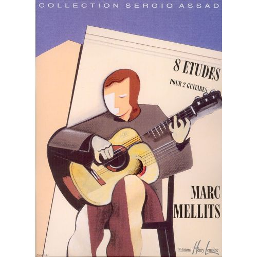 LEMOINE MELLITS MARC - ETUDES (8) - 2 GUITARES