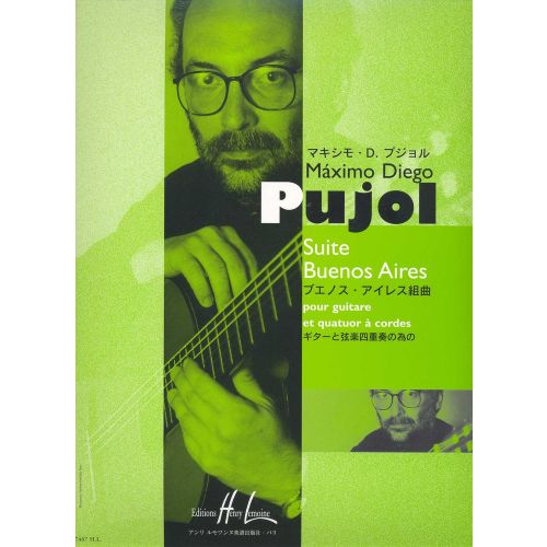 PUJOL MAXIMO-DIEGO - SUITE BUENOS AIRES - GUITARE, CORDES