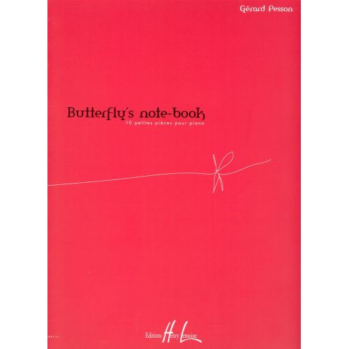 LEMOINE PESSON GERARD - BUTTERFLY'S NOTE PIANO