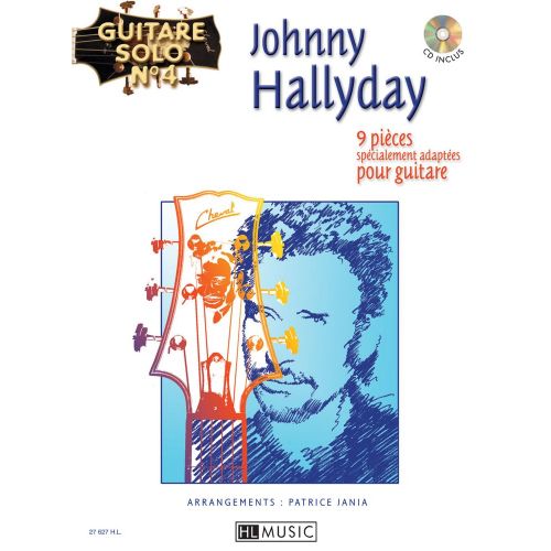 HALLYDAY JOHNNY - GUITARE SOLO N°4 : JOHNNY HALLYDAY + CD - CHANT, GUITARE