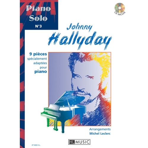 LEMOINE HALLYDAY JOHNNY - PIANO SOLO N°3 : JOHNNY HALLYDAY + CD