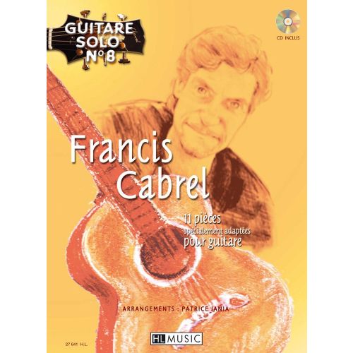 CABREL FRANCIS - GUITARE SOLO N°8 : FRANCIS CABREL + CD