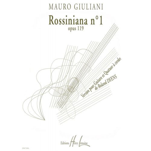 LEMOINE Giuliani - Rossiniana No.1 Guit./cordes - Guitare Solo et Quatuor À Cordes