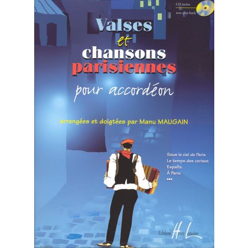 MAUGAIN MANU - VALSES ET CHANSONS PARISIENNES + CD - ACCORDEON