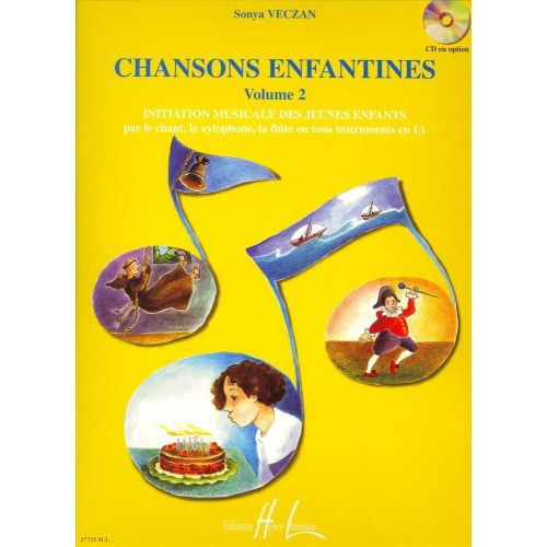 LEMOINE VECZAN - CHANSONS ENFANTINES VOL.2 - EVEIL MUSICAL