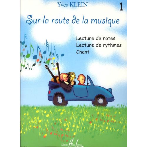 KLEIN YVES - SUR LA ROUTE DE LA MUSIQUE VOL.1