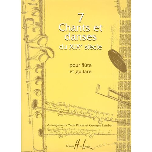  Chants Et Danses Du Xixeme (7) - Flute, Guitare
