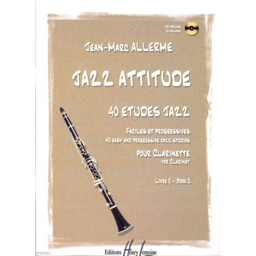 LEMOINE ALLERME JEAN-MARC - JAZZ ATTITUDE VOL.2 + CD - CLARINETTE