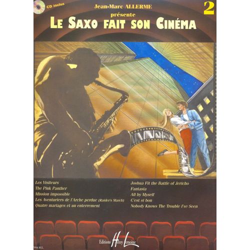 ALLERME JEAN-MARC - LE SAXOPHONE FAIT SON CINEMA VOL.2 + CD