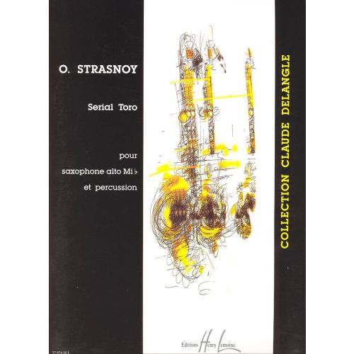 LEMOINE STRASNOY OSCAR - SERIAL TORO - SAXOPHONE