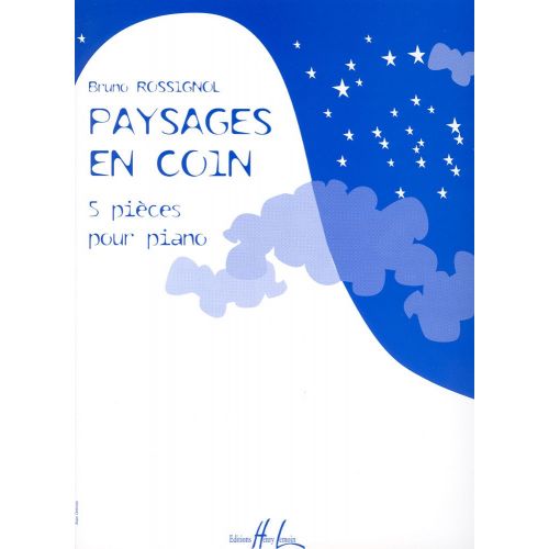 LEMOINE ROSSIGNOL BRUNO - PAYSAGES EN COIN - PIANO