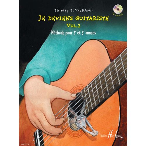 TISSERAND THIERRY - JE DEVIENS GUITARISTE VOL.2 + CD