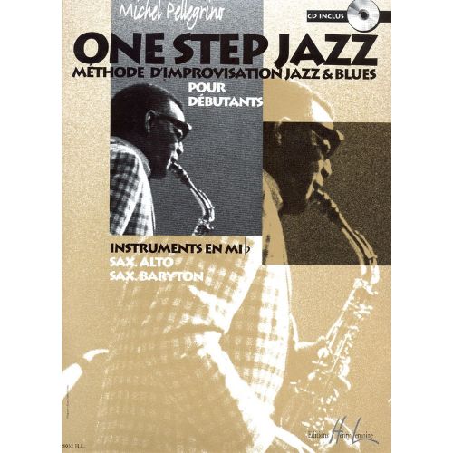 PELLEGRINO MICHEL - ONE STEP JAZZ + CD - SAXOPHONE MIB