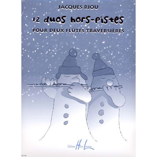 RIOU JACQUES - DUOS HORS-PISTES (12) - 2 FLUTES