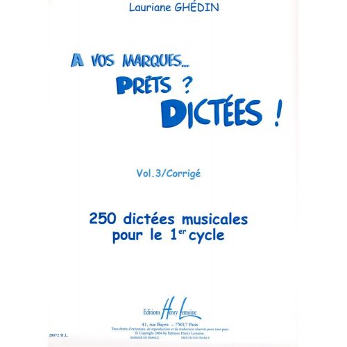 GHEDIN LAURIANE - A VOS MARQUES.. PRETS ? DICTEES ! VOL.3 CORRIGES