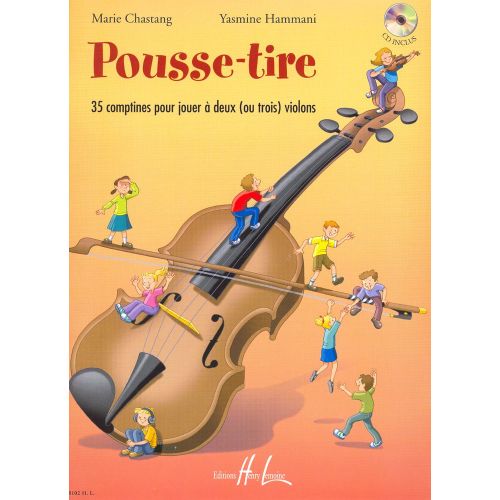 CHASTANG M. / HAMMANI Y. - POUSSE-TIRE + CD - 2 OU 3 VIOLONS