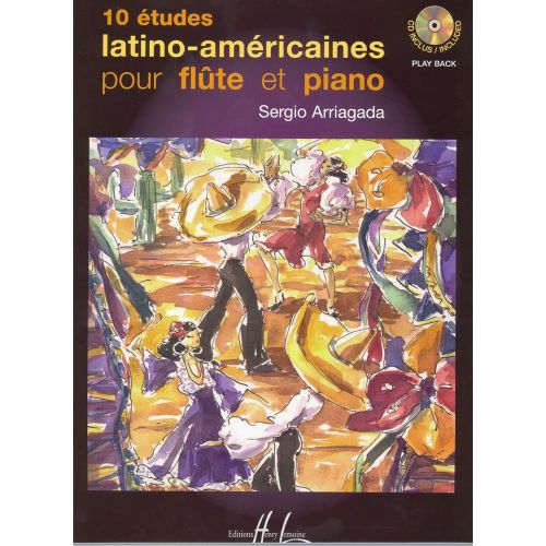  Arriagada Sergio - Etudes Latino-américaines (10) + Cd - Flute, Piano