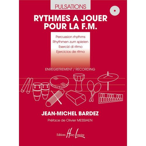 LEMOINE BARDEZ JEAN-MICHEL - PULSATIONS, RYTHMES A JOUER POUR LA F.M.