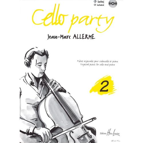 ALLERME JEAN-MARC - CELLO PARTY VOL.2 + CD - VIOLONCELLE, PIANO