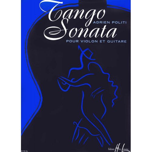 LEMOINE POLITI ADRIEN - TANGO SONATA - VIOLON, GUITARE
