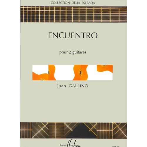 LEMOINE GALLINO JUAN - ENCUENTRO - 2 GUITARES