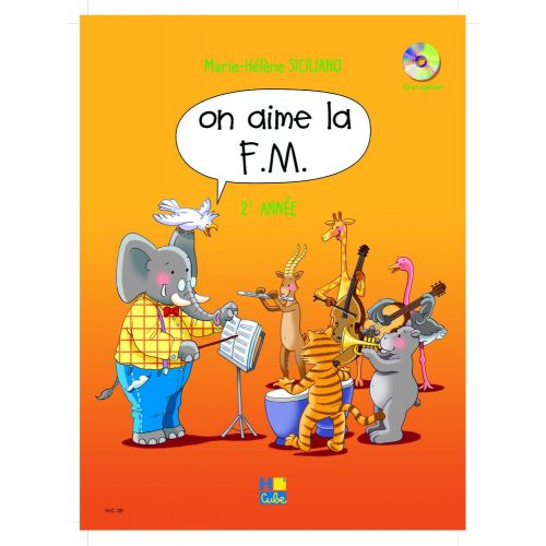 SICILIANO MARIE-HELENE - ON AIME LA F.M. VOL.2