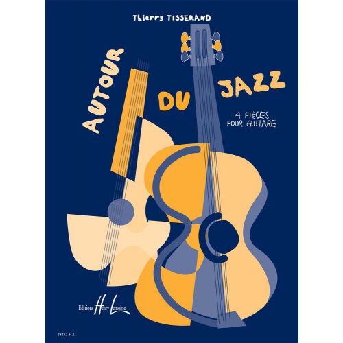  Tisserand Thierry - Autour Du Jazz - Guitare