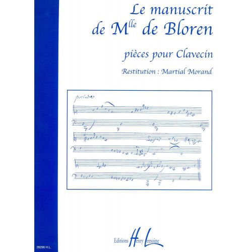 MANUSCRIT DE MLLE DE BLOREN - CLAVECIN