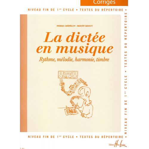 CHEPELOV P. / MENUT B. - LA DICTEE EN MUSIQUE VOL.3 - CORRIGE