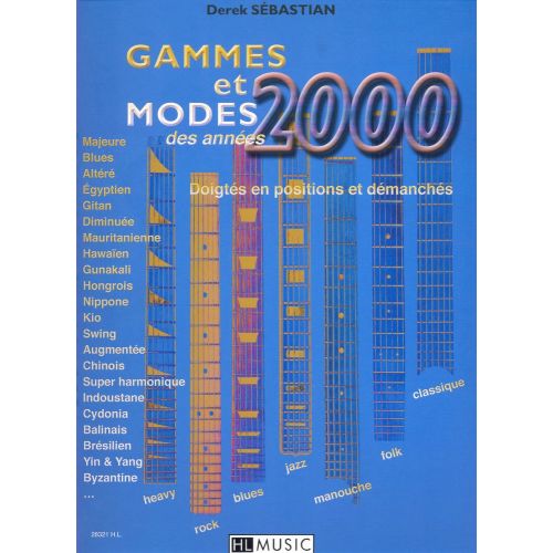 SEBASTIAN DEREK - GAMMES ET MODES DES ANNEES 2000 - GUITARE