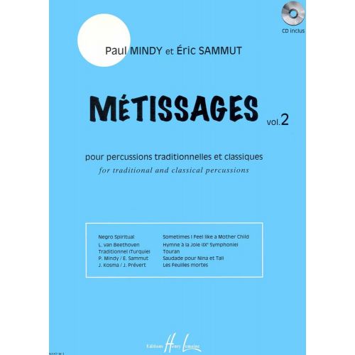 LEMOINE Mindy/sammut - Métissages Vol.2 - Percussion