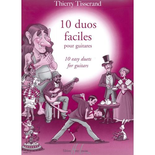 TISSERAND THIERRY - DUOS FACILES POUR GUITARE (10)
