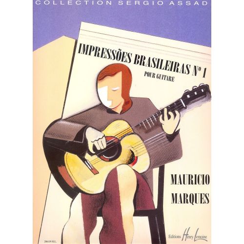 LEMOINE MARQUES MAURICIO - IMPRESSOES BRASILEIRAS N°1 - GUITARE