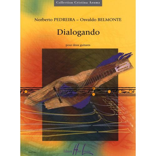 LEMOINE PEDREIRA N. / BELMONTE O. - DIALOGANDO - 2 GUITARES