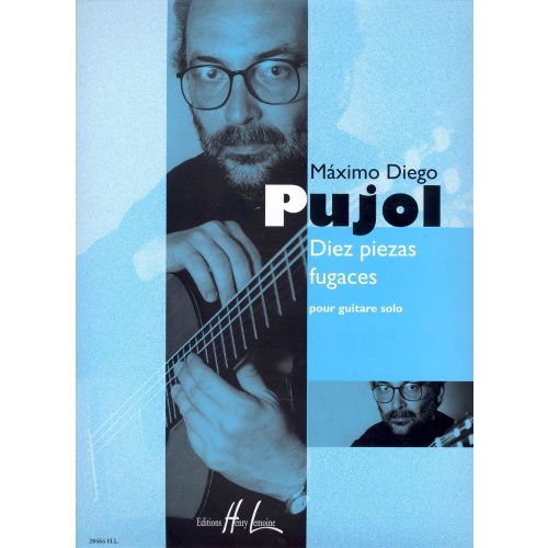 Pujol Maximo-diego - Diez Piezas Fugaces - Guitare